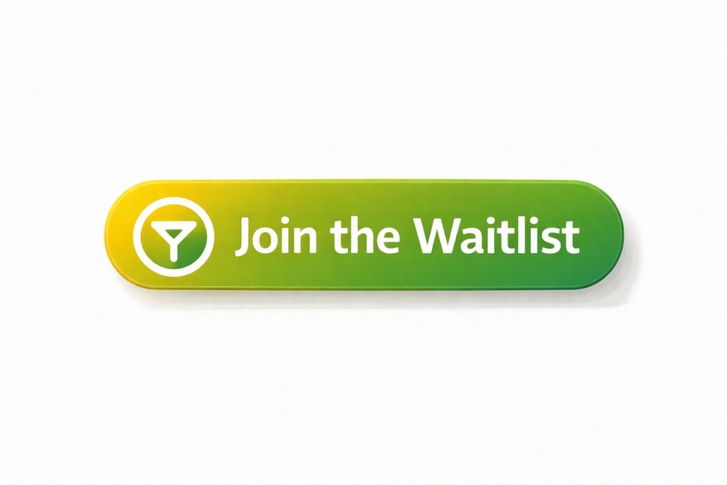 Join the Waitlist